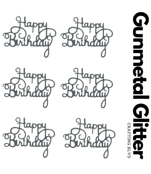 Happy Birthday Glitter Cardstock Die Cuts – Pack of 6