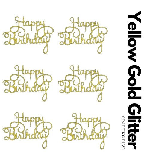 Happy Birthday Glitter Cardstock Die Cuts – Pack of 6