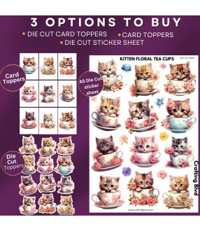 Kitten Floral Tea Cups Stickers, Die Cut or Card Toppers